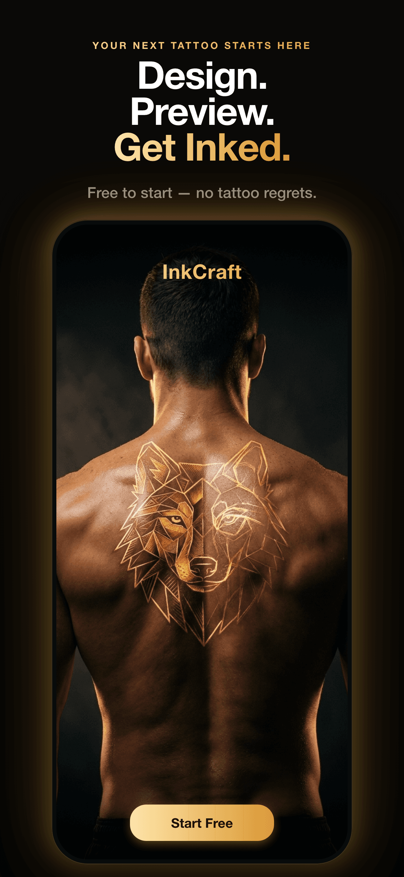 InkCraft screenshot, "Design. Preview. Get Inked.": welcome screen with a golden wolf-head tattoo previewed on a man's back.